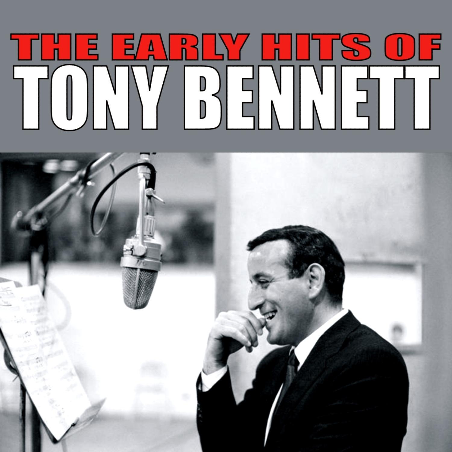 The Early Hits of Tony Bennett专辑