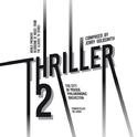 Thriller 2 (World Premiere Recording of Music from the Classic TV Series)专辑