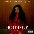 Boo'd Up (Remix)