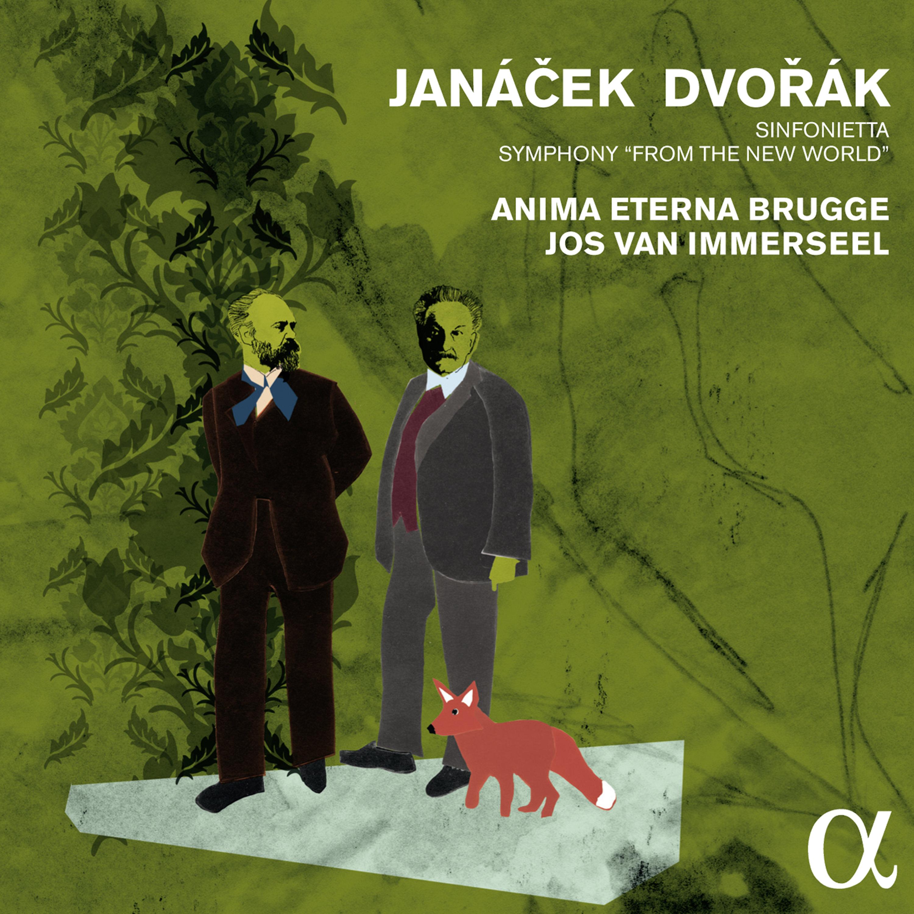 Janáček: Sinfonietta – Dvořák: Symphony "From the New World"