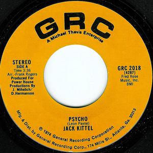 Jack Kittel - Psycho (Karaoke Version) 带和声伴奏