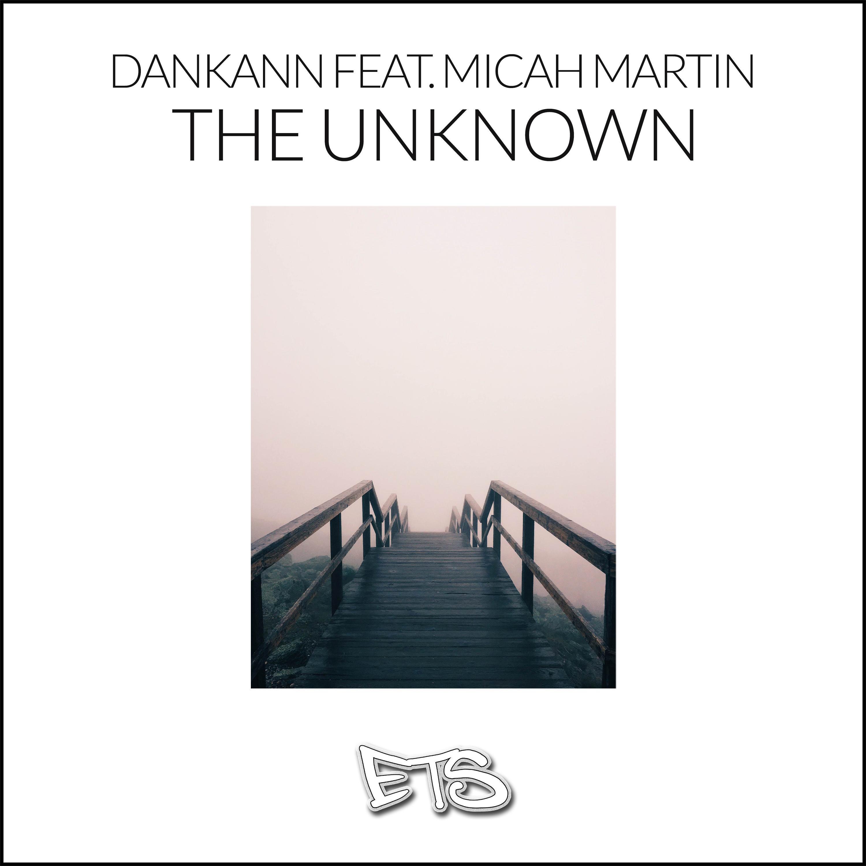 The Unknown (feat. Micah Martin)