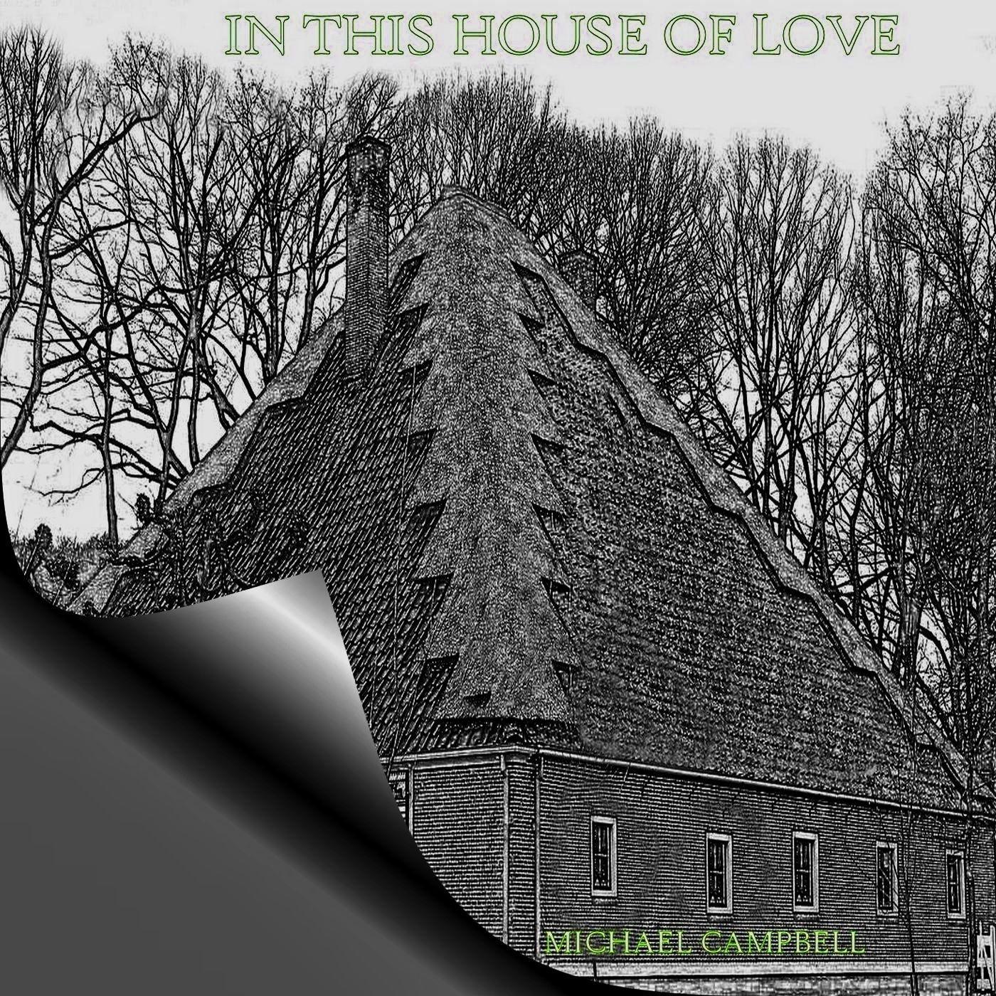In This House of Love