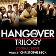 The Hangover Trilogy: Original Score