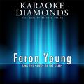 Faron Young : The Best Songs (Karaoke Version)