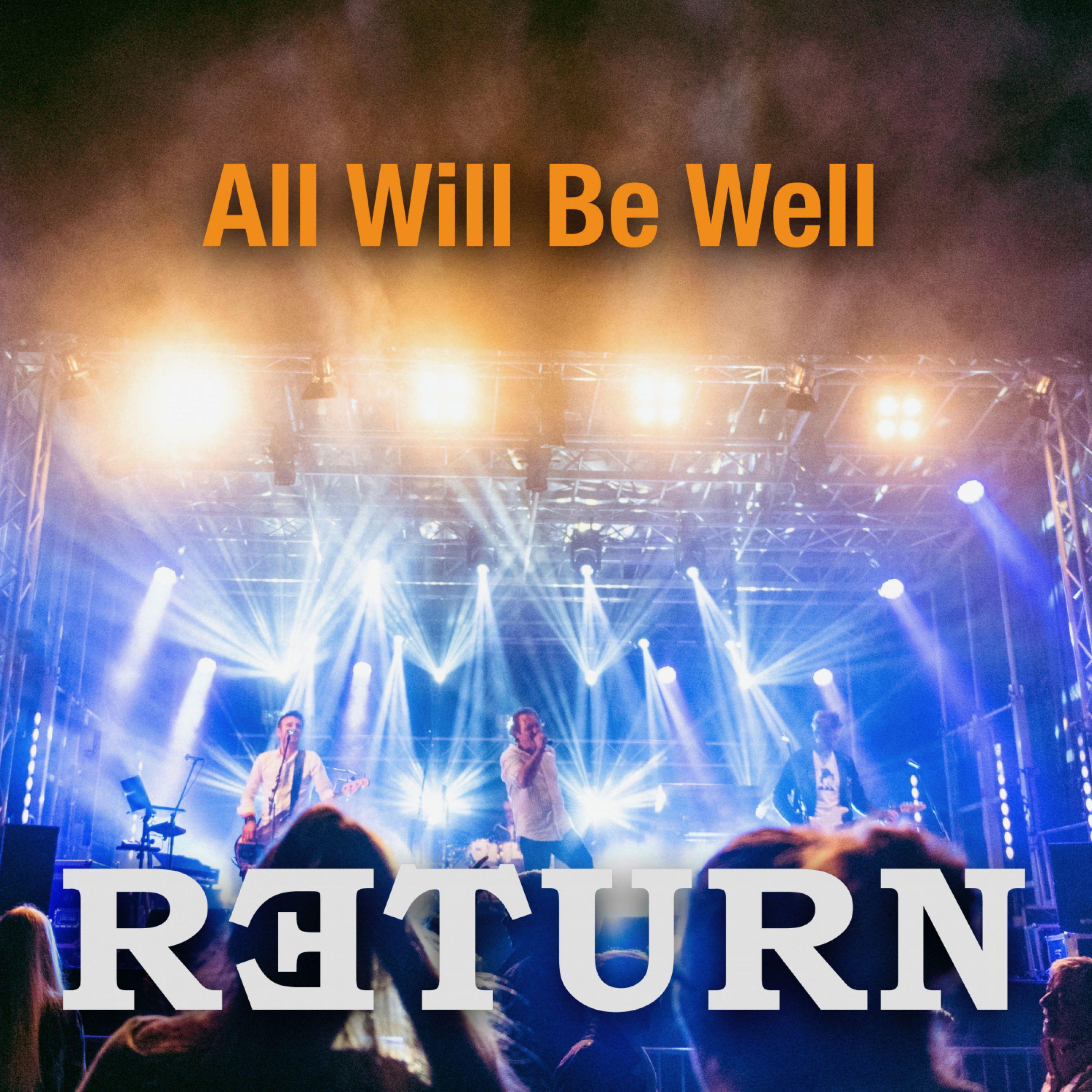 All Will Be Well