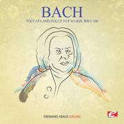 J.S. Bach: Toccata and Fugue in F Major, BWV 540 (Digitally Remastered)专辑