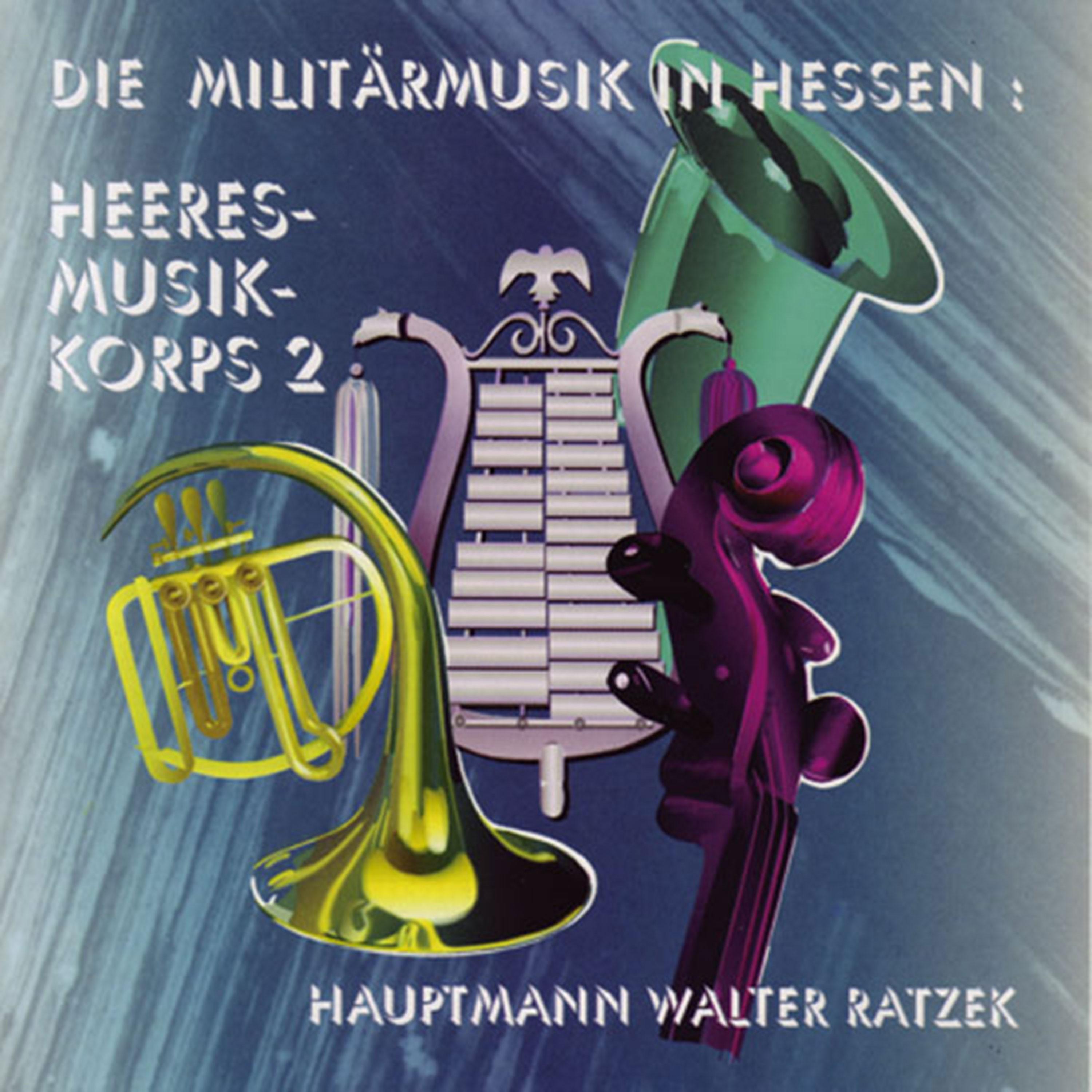 Die Militärmusik in Hessen