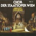 Chor Der Staatsoper Wien, Vol. II