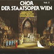 Chor Der Staatsoper Wien, Vol. II