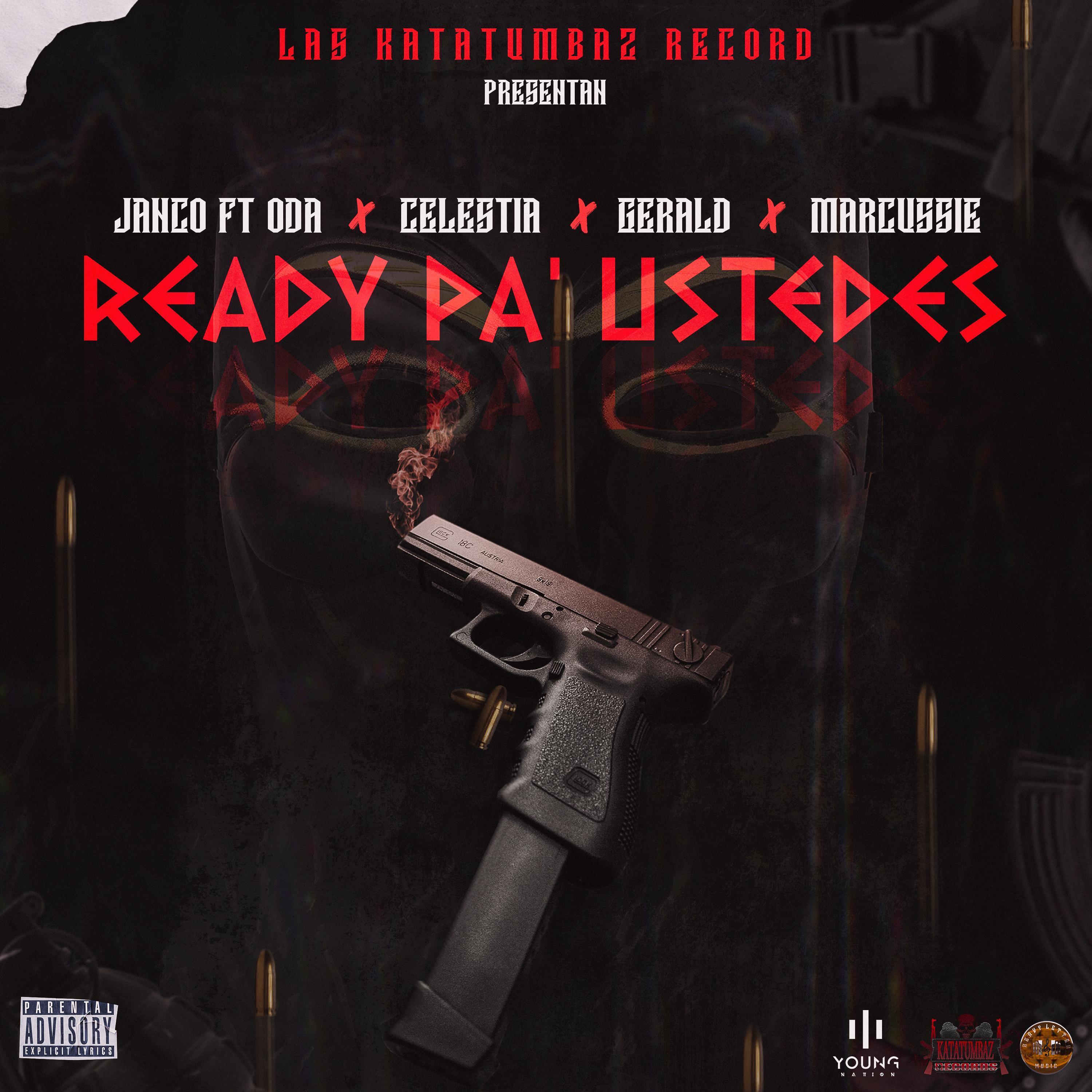 Ready Pa' Ustedes (feat. Oda, Celestia, Gerald & Marcussie)