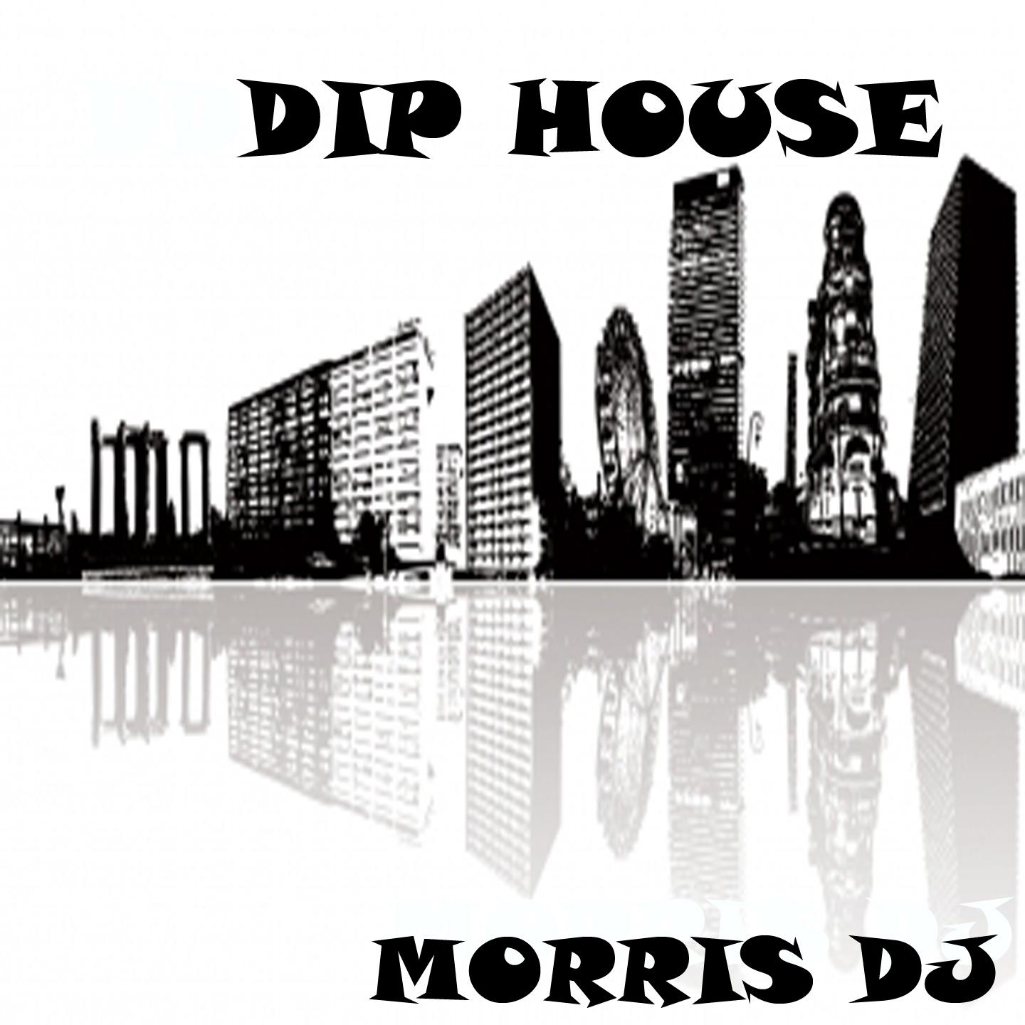 Dip House