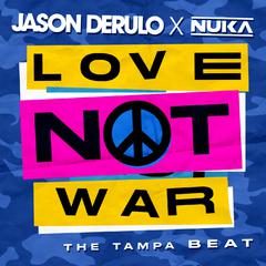 Jason Derulo,Nuka《Love Not War (The Tampa Beat)吉他谱》降A调_音色温暖动人