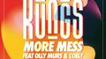 More Mess (Hugel Remix)专辑