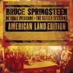 We Shall Overcome (The Seeger Sessions) [American Land Edition]专辑