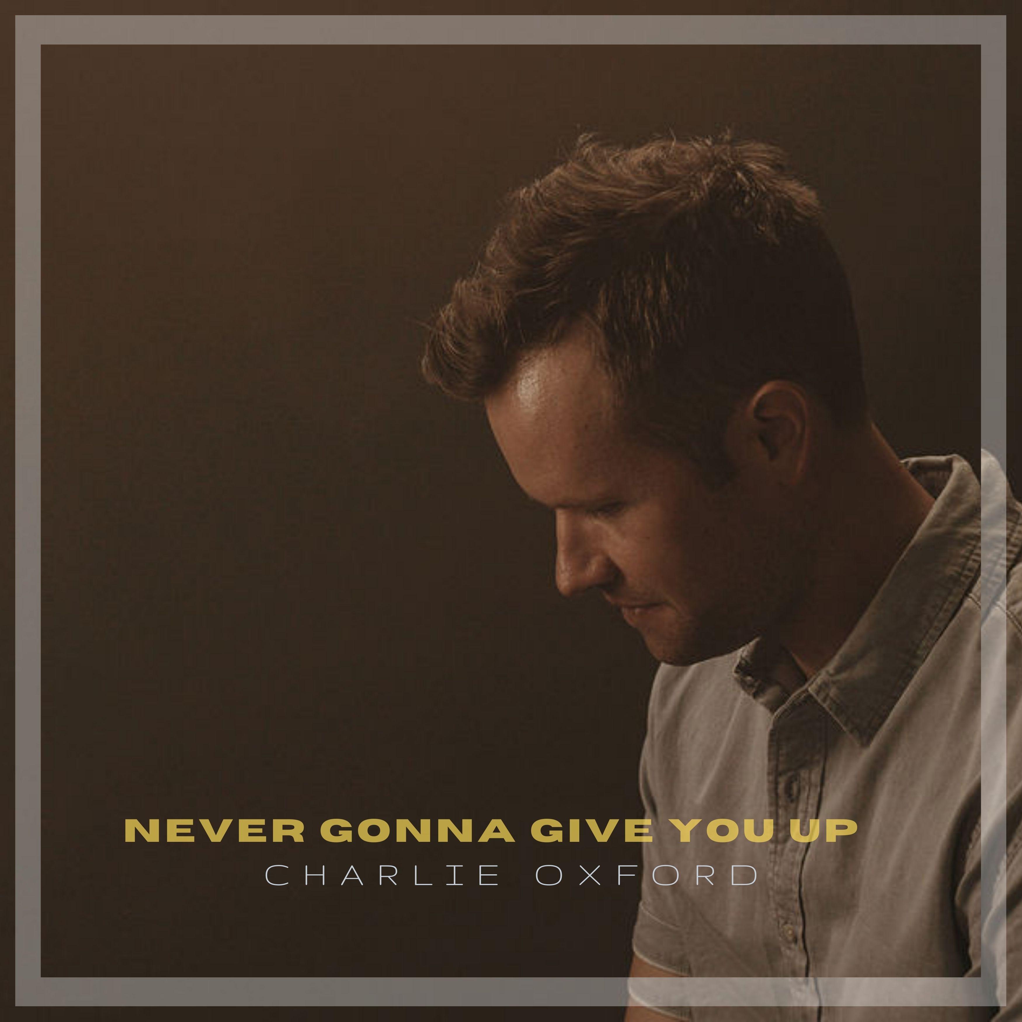 Never Gonna Give You Up