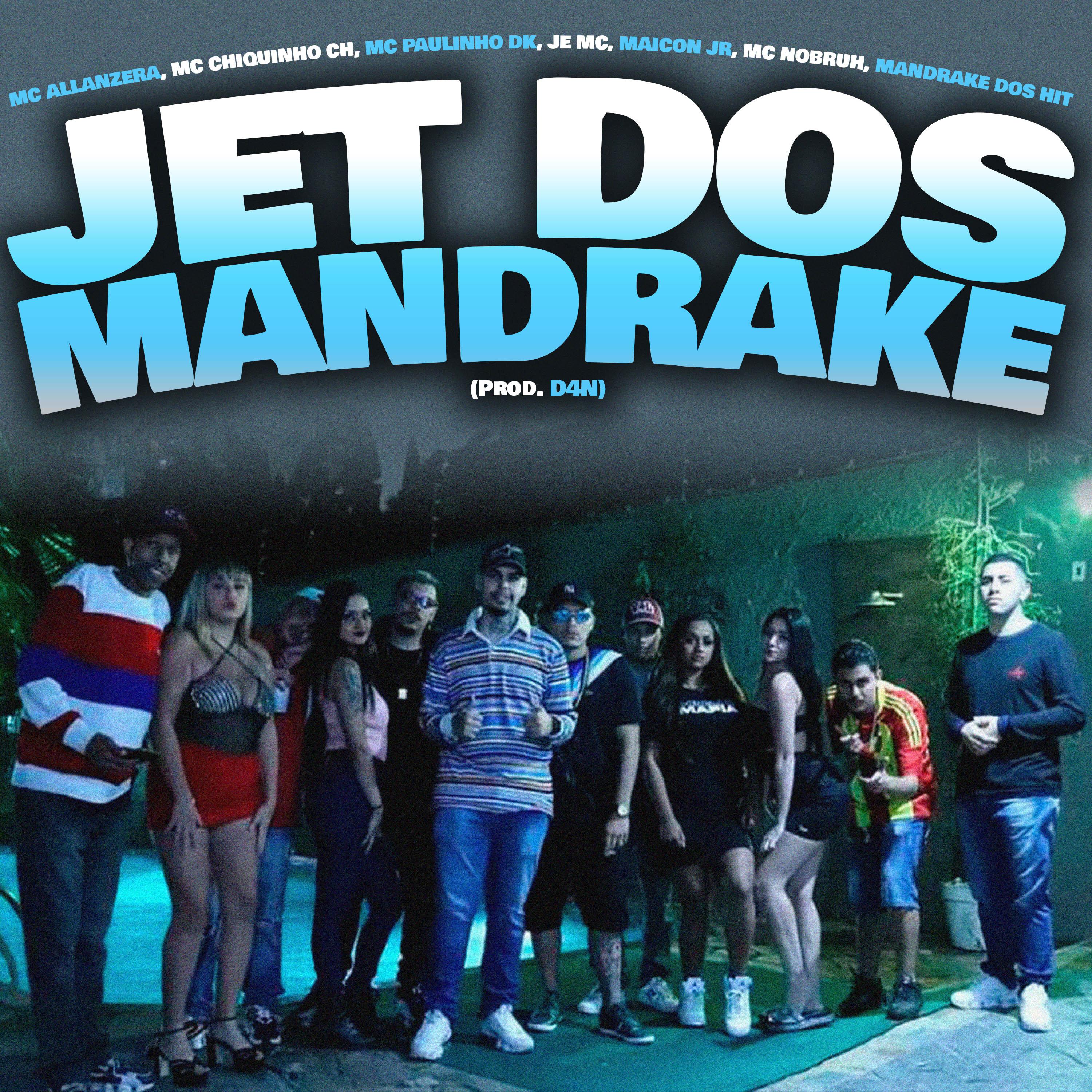 MC Allanzera - Jet dos Mandrake