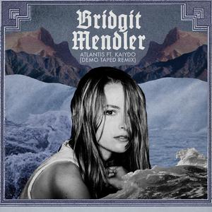 Bridgit Mendler、Kaiydo - Atlantis