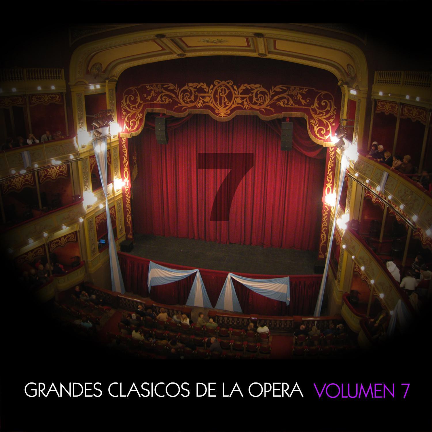 Grandes Clásicos de la Opera, Volumen 7专辑