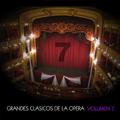 Grandes Clásicos de la Opera, Volumen 7