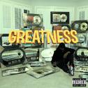 Greatness专辑