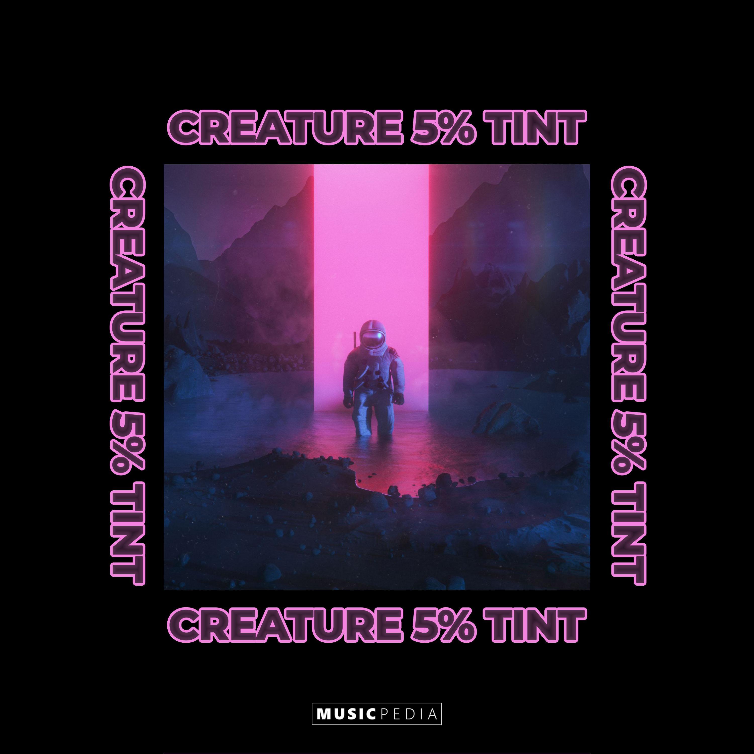 Creature 5% Tint