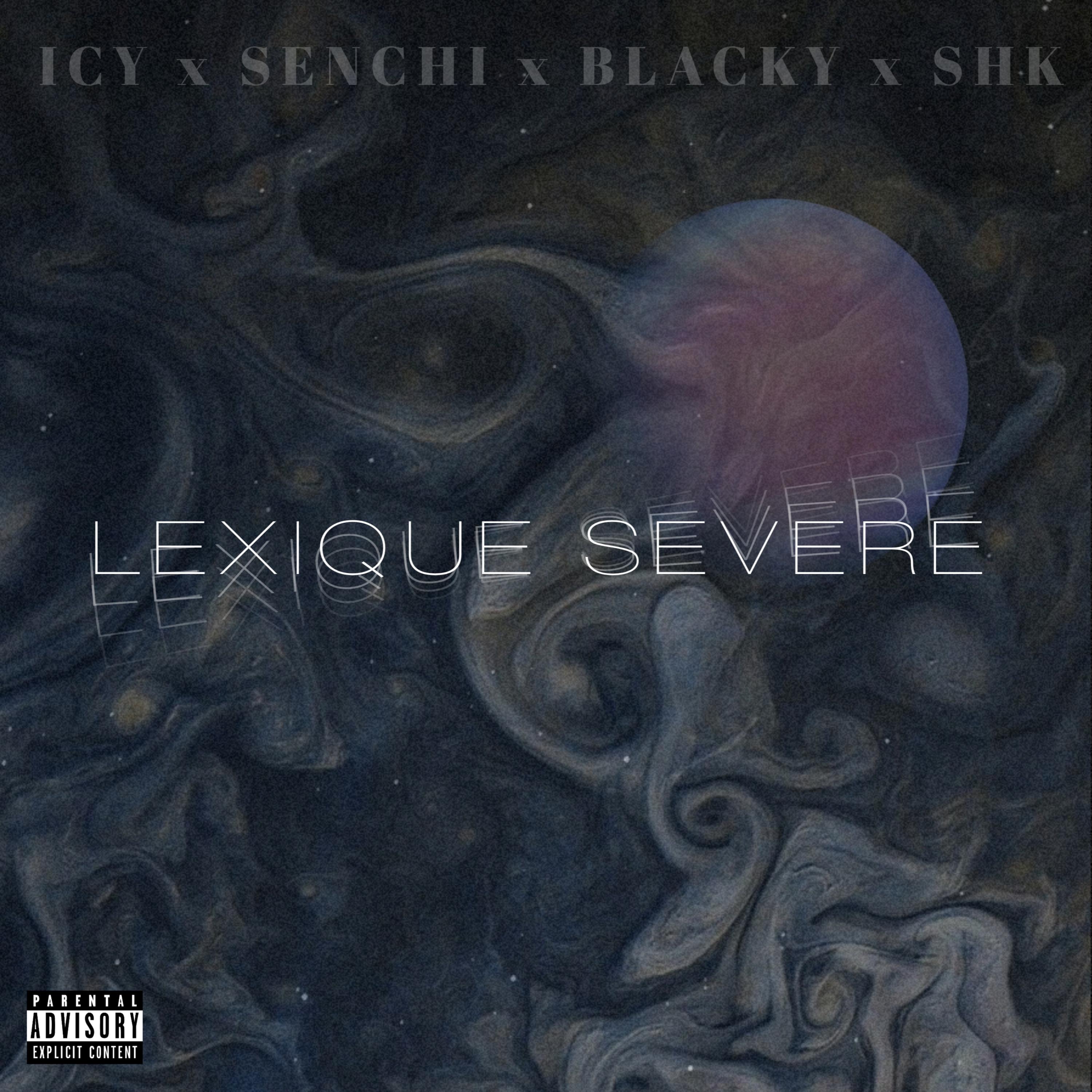 LEXIQUE SEVERE (feat. senchi_prod & SHK)