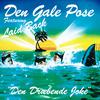 Den Gale Pose - Den Dræbende Joke (Funkshow'et Fuld Vokal) [5 Svin Til Laid Back Mix]