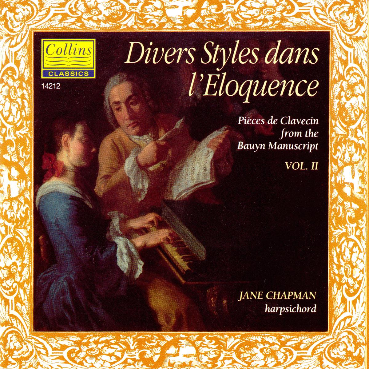 The Bauyn Manuscript Vol.2 "Divers styles dans l'eloquence"