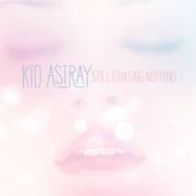 Still Chasing Nothing 