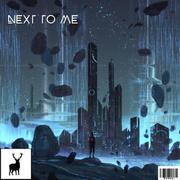 Next To Me