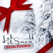 Let It Snow (All-Time Christmas Favorites! Remastered)