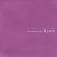 REGENERATION ~Akina Nakamori Re-Mix~