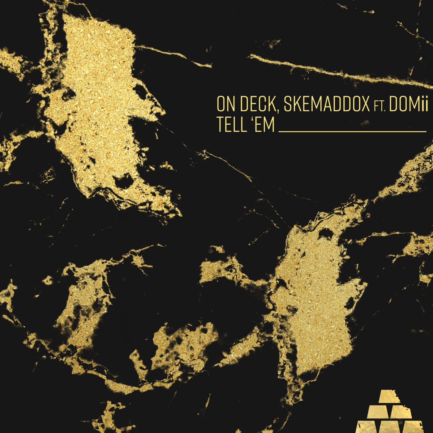 On Deck - Tell 'Em (Roy LaCroix Remix)