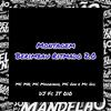 DJ FC IT 010 - Montagem - Berimbau Ritmado 2.0