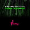 Funkerman - Dreadlock Ravers
