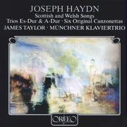 HAYDN, J.: Scottish and Welsh Songs (J. Taylor, Munich Piano Trio)