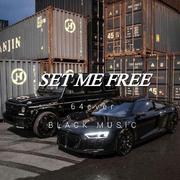 SET ME FREE（prodby Evolu K)