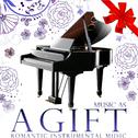 Music as a Gift. Romantic Instrumental Music专辑