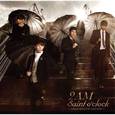 Saint o’clock~JAPAN SPECIAL EDITION~