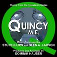 Quincy, M.E. - Theme from the TV Series (Stu Phillips, Glen A. Larson)