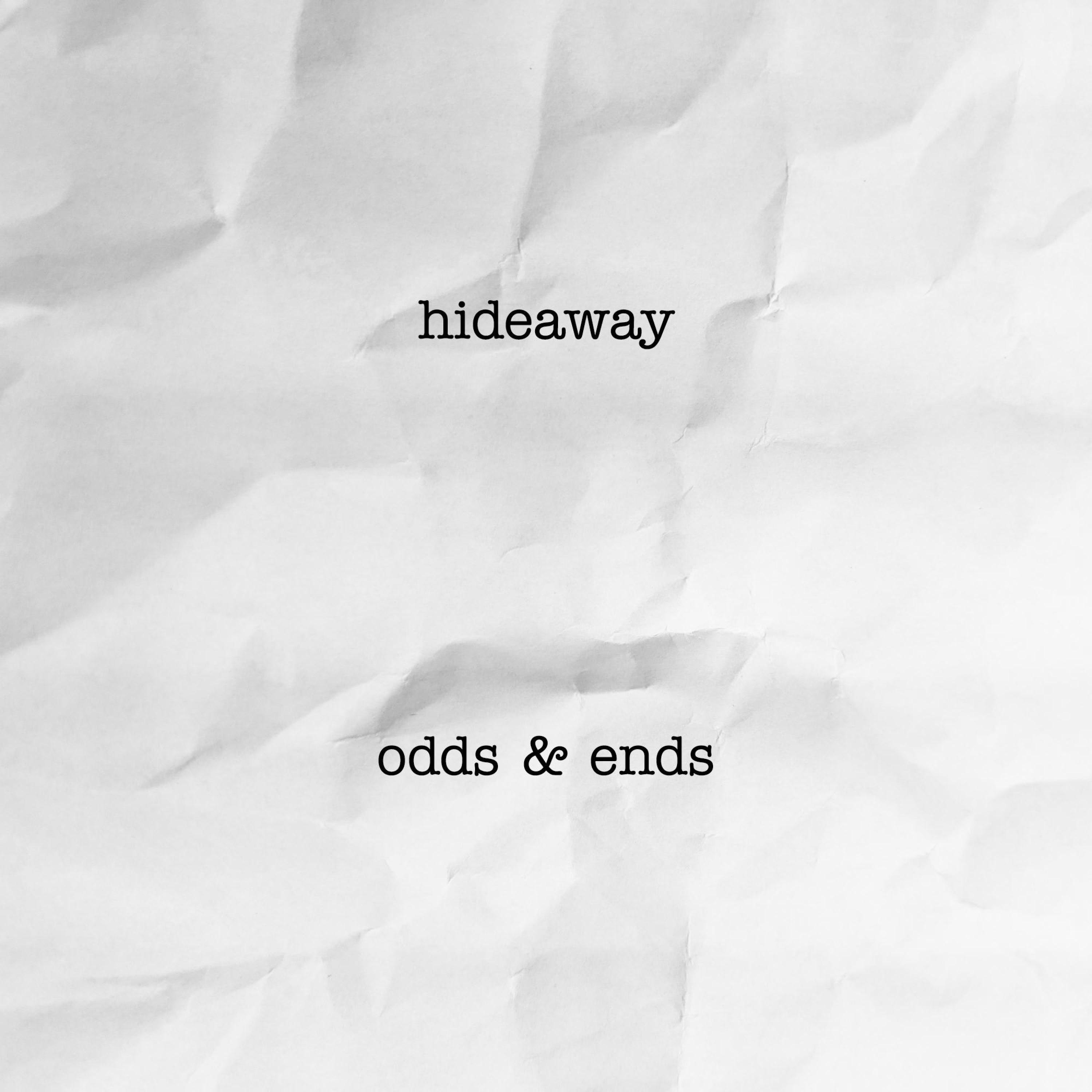 Hide away song