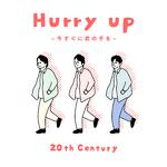 Hurry up ~今すぐに君の手を~专辑