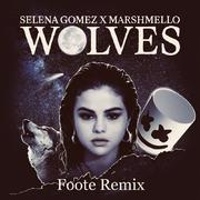 Wolves（Foote Bootleg）