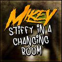Stiffy In A Changing Room专辑