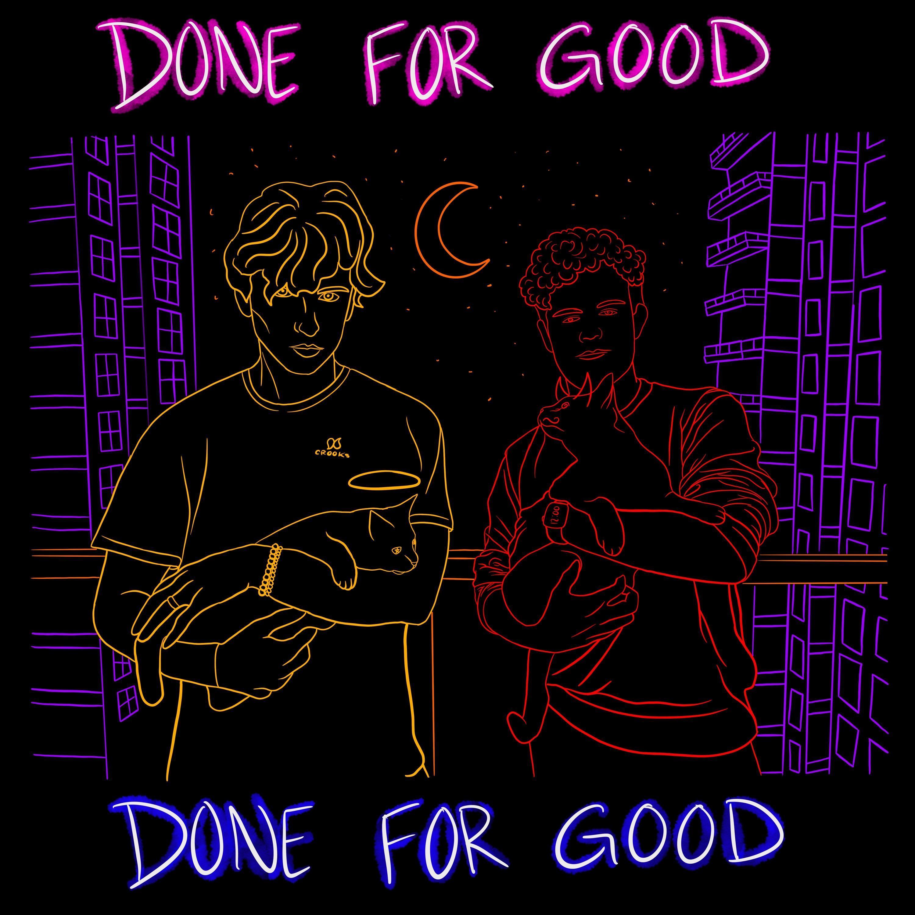 Done For Good (feat. Noah Drover)