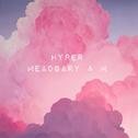 Hyper(VIP mix)专辑
