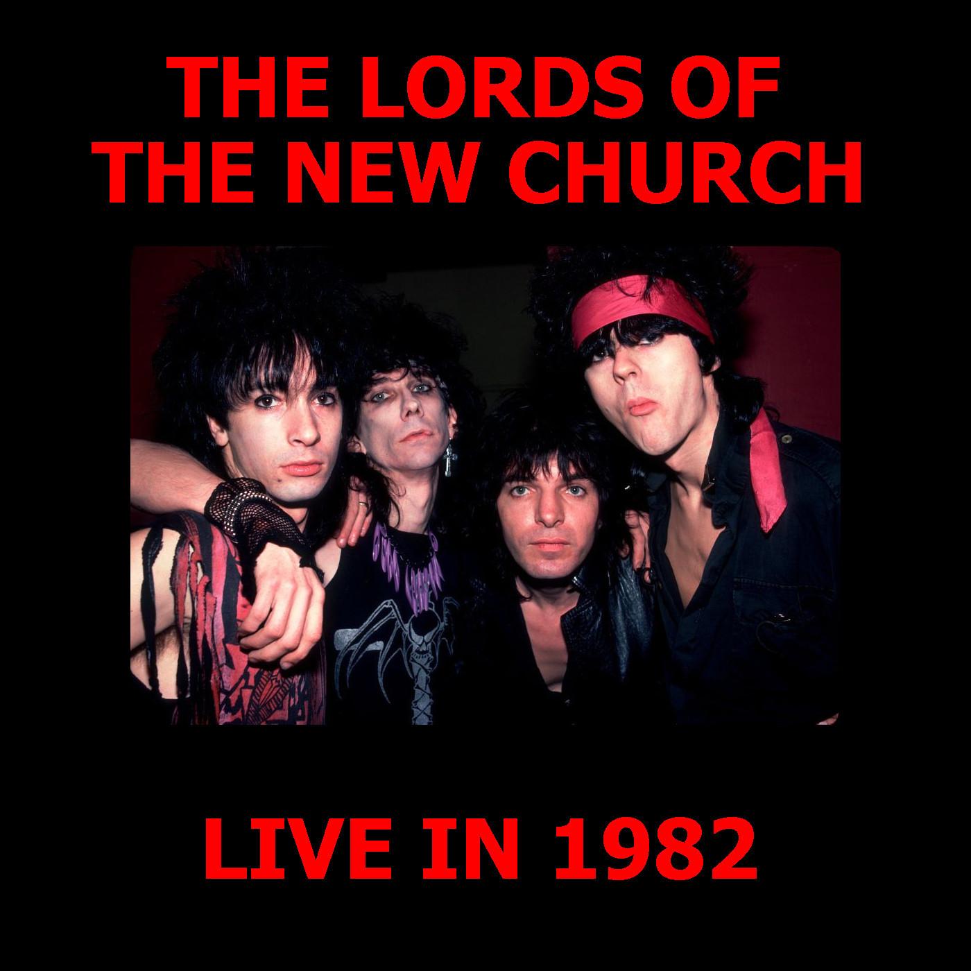 The Lords Of The New Church Live In 1982