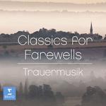 Classics for Farewells专辑
