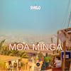 Smelo - Moa Minga